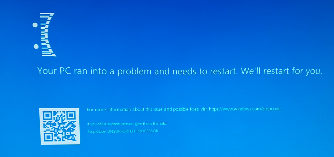 UNSUPPORTED_PROCESSOR blue screen